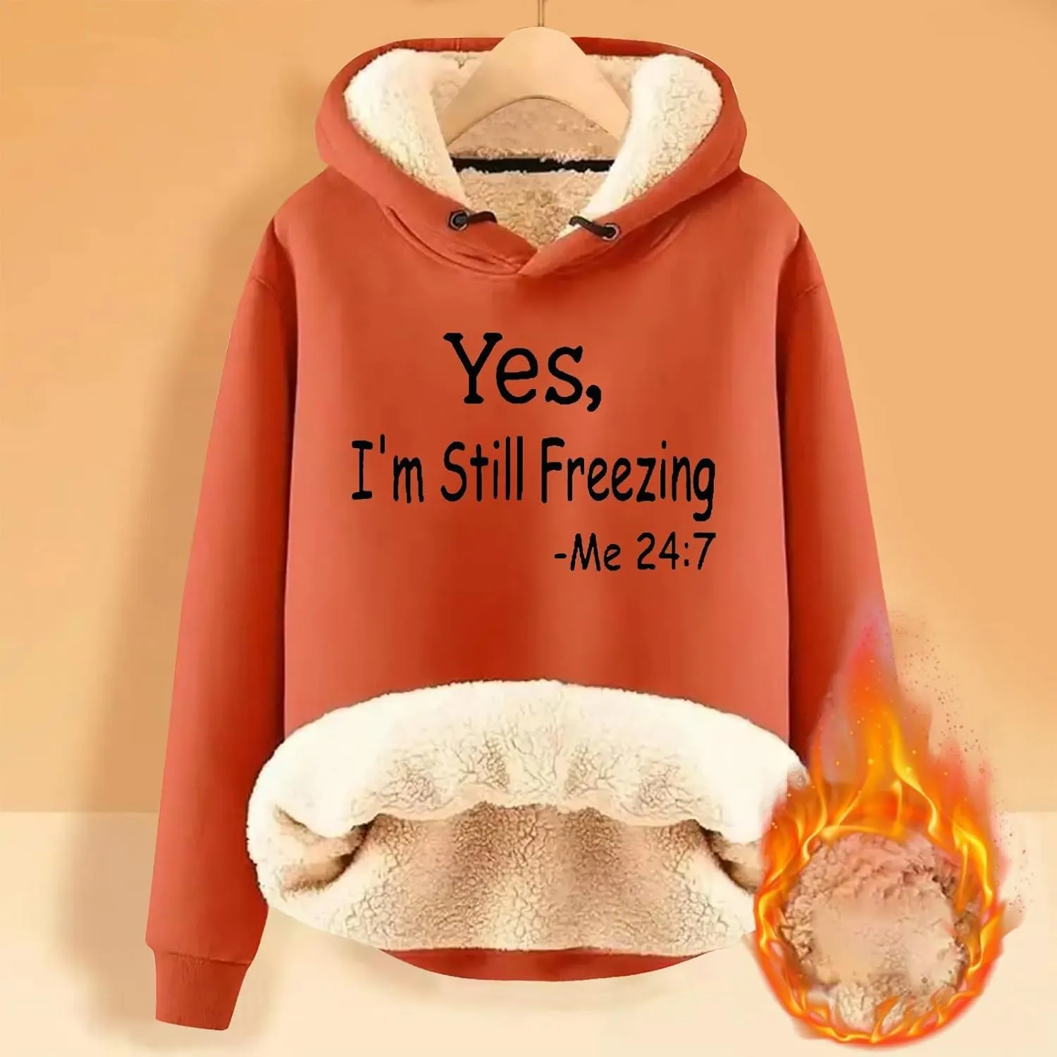 Yes,I'm Still Freezing Sweatshirts for Women Winter Warm Thermal Sherpa Lined Fleece Pullover Hoodies Jacket